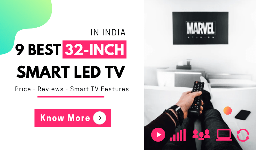 9 Best 32 inch Smart TV in India June 2020 with Price & Specification